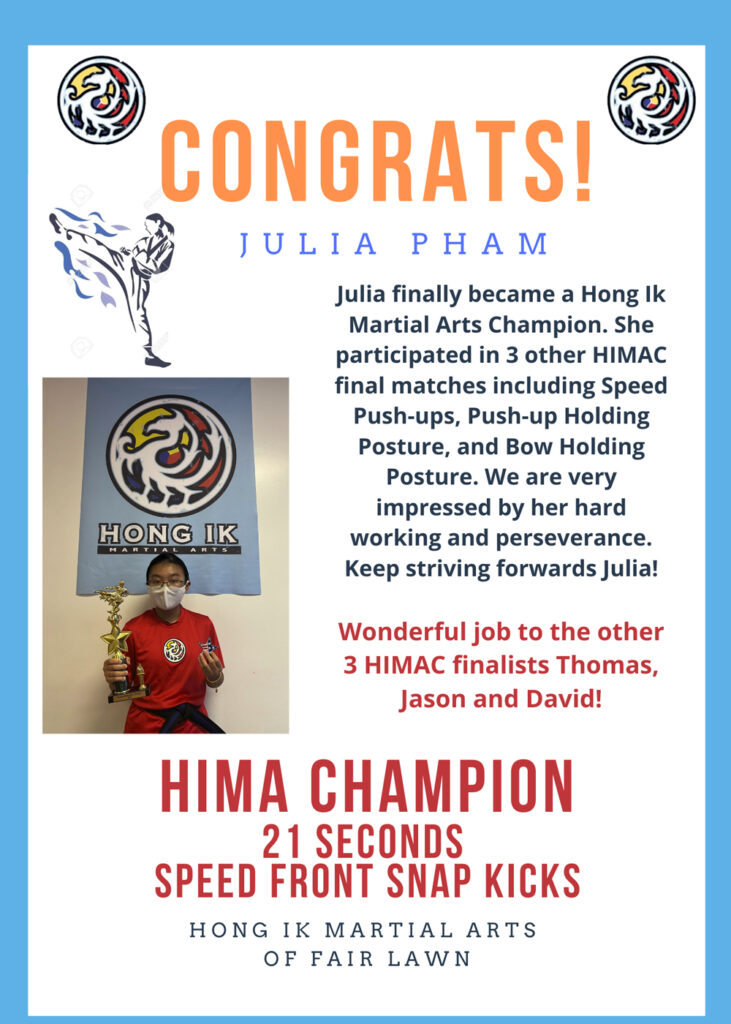 Hong Ik Martial Arts Of Fair Lawn 2023 July HIMA Champion 21 Seconds