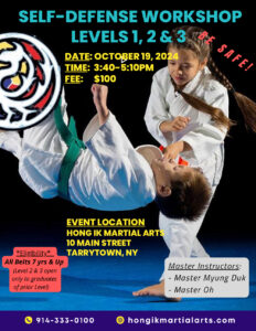 HONG IK MARTIAL ARTS: UPCOMING SELF-DEFENSE WORKSHOP - OCTOBER 2024